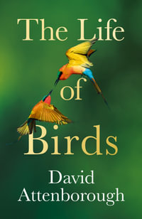 The Life Of Birds - David Attenborough