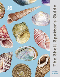 The Shell-Spotter's Guide : National Trust - Helen Scales