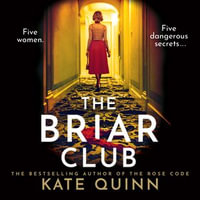 The Briar Club : The dramatic new historical mystery novel for 2024 from the #1 bestselling author of The Rose Code and The Alice Network - Saskia Maarleveld