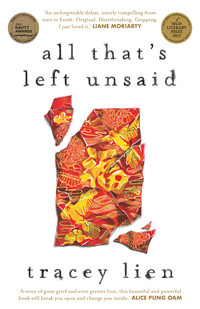 All That's Left Unsaid - Tracey Lien