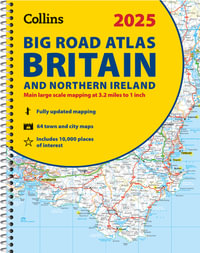 Collins Road Atlas - 2025 Collins Big Road Atlas Britain And Northern Ireland : A3 Spiral - Collins Maps