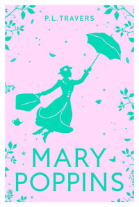 Mary Poppins : Mary Poppins - P. L. Travers