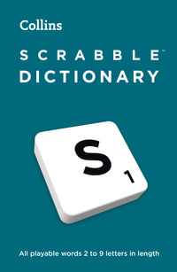 Scrabble Dictionary : The Official Scrabble Solver - All Playable Words 2 - 9 Letters In Length - Collins Scrabble