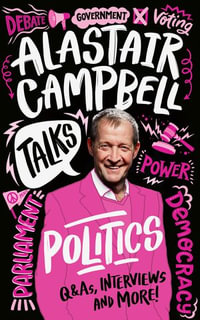 Alastair Campbell Talks Politics (Talks) : Talks - Alastair Campbell