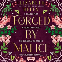 Forged by Malice : The viral TikTok sensation (Beasts of the Briar, Book 3) - Laurent Darnell