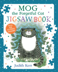 Mog The Forgetful Cat - Jigsaw Book : With Six 12-Piece Jigsaw Puzzles - Judith Kerr