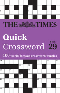 The Times Crosswords - The Times Quick Crossword Book 29 : 100 General Knowledge Puzzles - The Times Mind Games