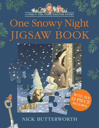 One Snowy Night - Jigsaw Book : With Six 12-Piece Jigsaw Puzzles - Nick Butterworth