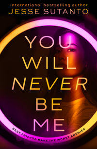 You Will Never Be Me - Jesse Sutanto