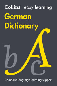 Collins Easy Learning - Easy Learning German Dictionary : Trusted Support For Learning [Tenth Edition] - Collins Dictionaries