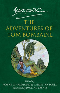 The Adventures of Tom Bombadil - J R R Tolkien