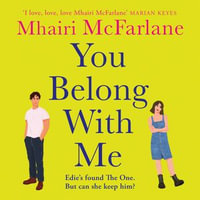 You Belong with Me : The hilarious follow-up to Who's That Girl from the Sunday Times bestselling romantic comedy author (Who's That Girl) - Olivia Vinall