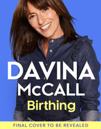 Birthing - Davina McCall