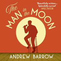 The Man in the Moon - John Sackville