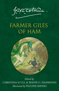 Farmer Giles of Ham [75th Anniversary Edition] - J R R Tolkien