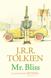 Mr. Bliss - J R R Tolkien