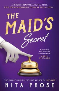 The Maid's Secret : A Molly the Maid mystery - Nita Prose