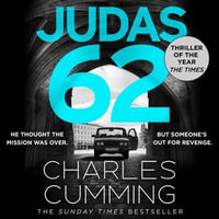 JUDAS 62 : The gripping new spy action thriller featuring BOX 88 from the master of the 21st century spy novel (BOX 88, Book 2) - Nicholas Boulton