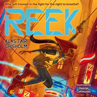 Reek : A Times Children's Book of the Week (Dyslexia-friendly) - Helen McAlpine