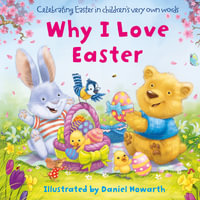 Why I Love Easter - Daniel Howarth