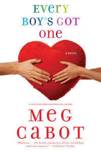 Every Boy's Got One : Boy - Meg Cabot