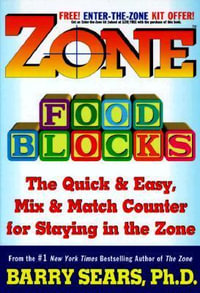 Zone Food Blocks : Zone - Barry Dr. Sears