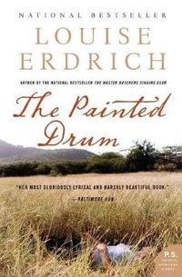 The Painted Drum : P.S. - Louise Erdrich