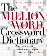 Million Word Crossword Dictionary - Stanley Newman