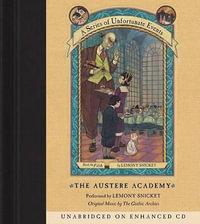 Series of Unfortunate Events #5 : The Austere Academy CD - Lemony Snicket