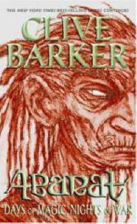 Abarat : Days of Magic, Nights of War : Abarat Series : Book 2 - Clive Barker