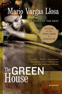 Green House, The - Mario Vargas Llosa