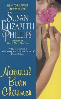 Natural Born Charmer : Chicago Stars - Susan Elizabeth Phillips