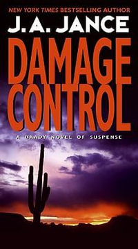 Damage Control : Joanna Brady Mysteries - J. A. Jance