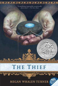 The Thief : Queen's Thief - Megan Whalen Turner