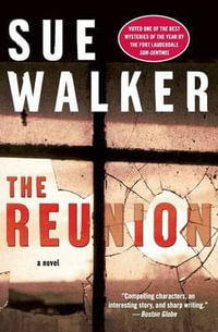 The Reunion - Sue Walker