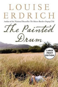 The Painted Drum LP - Louise Erdrich