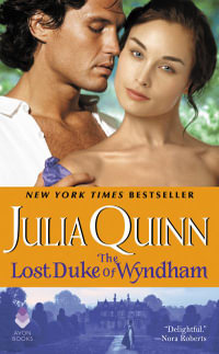 The Lost Duke of Wyndham : Two Dukes of Wyndham Book 1 - Julia Quinn