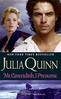 Mr. Cavendish, I Presume : Two Dukes of Wyndham - Julia Quinn