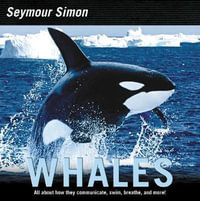 Whales : Smithsonian-science - Seymour Simon