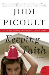 Keeping Faith : P.S. - Jodi Picoult