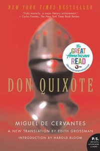 Don Quixote : P.S. Edition - Miguel de Cervantes