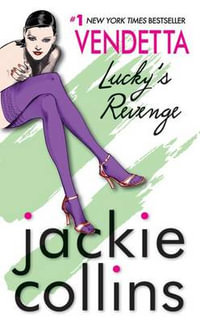 Vendetta : Lucky's Revenge : Santangelo : Book 4 - Jackie Collins