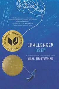 Challenger Deep - Neal Shusterman