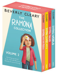 The Ramona 4-Book Collection, Volume 2 : Ramona and Her Mother; Ramona Quimby, Age 8; Ramona Forever; Ramona's World - Beverly Cleary