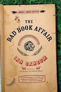 The Bad Book Affair : Mobile Library Mystery - Ian Sansom