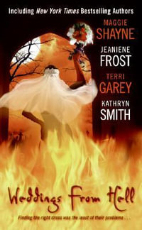 Weddings From Hell - Shayne, Frost, Garey and Smith