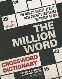 Million Word Crossword Dictionary - Stanley Newman