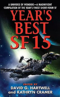 Year's Best SF 15 : Year's Best SF - David G (Ed) Hartwell