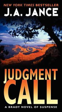 Judgment Call : Brady - J A Jance