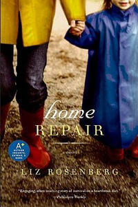 Home Repair - Liz Rosenberg